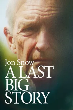 Jon Snow: A Last Big Story poster