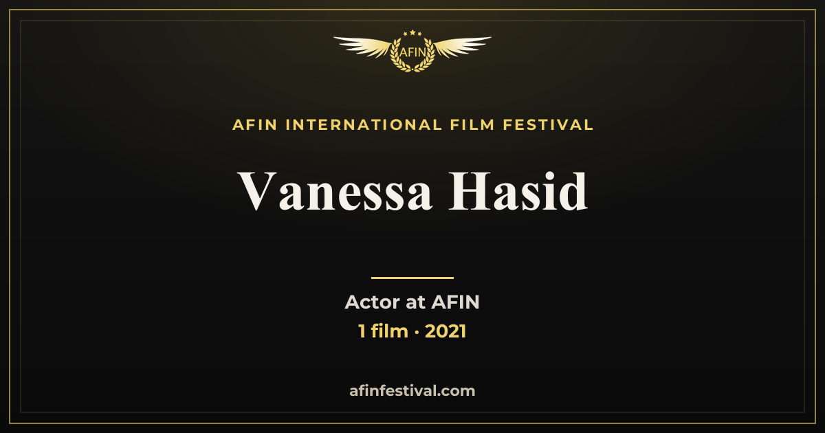 AFIN recognition card for Vanessa Hasid: Vanessa Hasid, Actor at AFIN